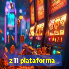 z11 plataforma